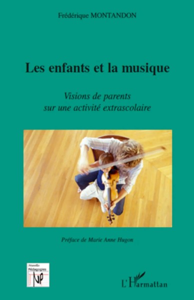FréDéRique Montandon | Les Enfants Et La Musique | Taschenbuch | FranzöSisch-image