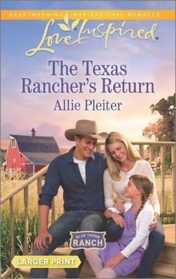 The Texas Ranchers Return (Bl - GOOD