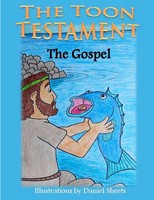 Daniel Sheets | The Toon Testament | Taschenbuch | Englisch (2013) | The Gospel