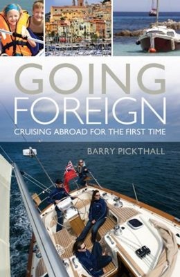 Going Foreign : Cruising Abroad for the First Time Paperback Barr