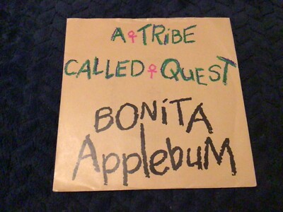 A Tribe called Quest Bonita Applebum 7'' vinyl single record