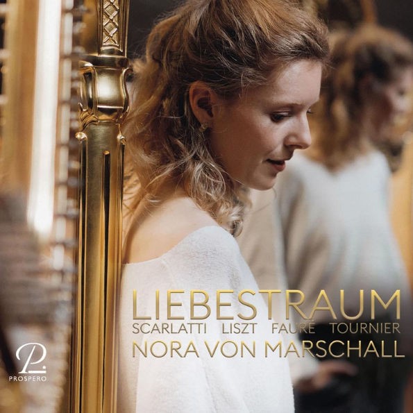 Nora Von Marschall - Liebestraum · Famous Classical Works On The Harp