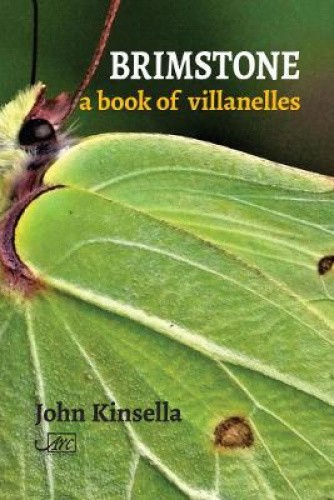 Brimstone: A Book of Villanelles by Kinsella, John [Paperback]