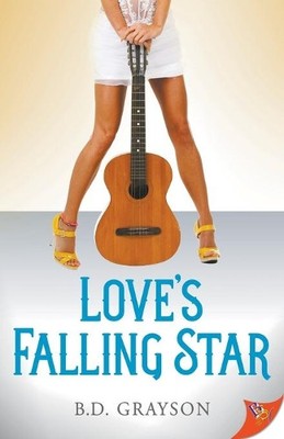B D Grayson Love's Falling Star (Paperback)