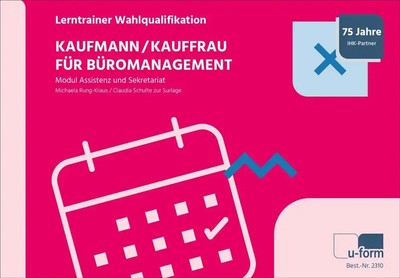 Kaufmann/-frau für Büromanagement | Michaela Rung-Kraus (u. a.) | Deutsch | Buch