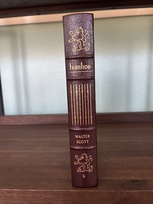 Ivanhoe by Sir Walter Scott Easton Press 1977, 100 Greatest Books Ever Written