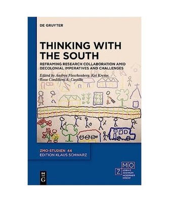 Thinking with the South: Reframing Research Collaboration amid Decolonial Impera