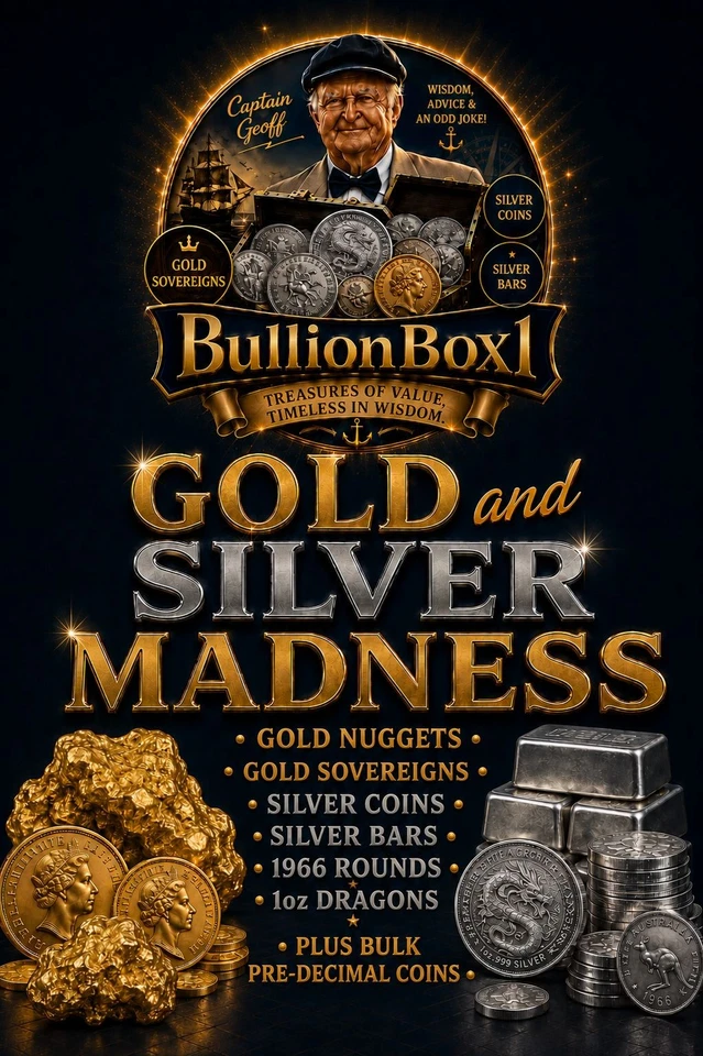 Gold & Silver Madness! Coins, Bars, Nuggets, Notes and more...
