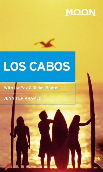 Moon Los Cabos | With La Paz & Todos Santos | Jennifer Kramer | Englisch | Buch-image