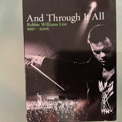 And Through It All: Robbie Williams Live 1997-2006  