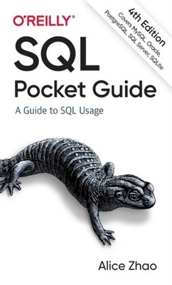 SQL Pocket Guide by Alice Zhao PAPERBACK 9781492090403