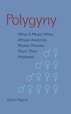 Majeed - Polygyny  What It Means When African American Muslim Women Sh - X555z