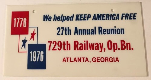 1976 Bicentennial License Plate 729th Railway Operating Battalion Army Atlanta