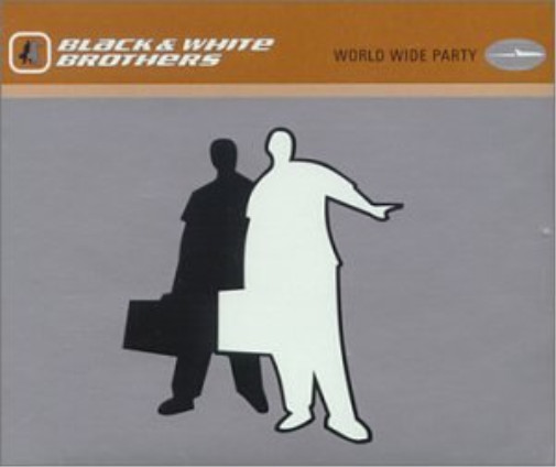 Всемирная вечеринка Black & White Brothers (CD) (ИМПОРТ ИЗ Великобритании)
