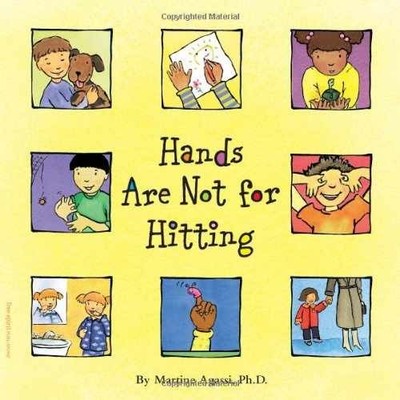 Hands Are Not for Hitting (Ages - Paperback, by Agassi Ph.D. Martine - Very Good