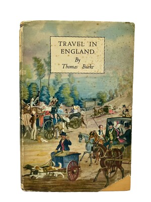 Vintage Book Travel in England By Thomas Burke 1942 1st Edition Batsford