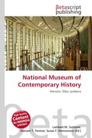 Lambert M. Surhone (U. A.) | National Museum Of Contemporary History | Buch