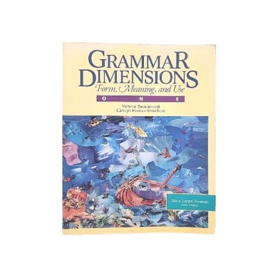 Grammar Dimensions Form, Meaning, and Use One by Badalamentia and Stanchina