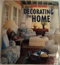 Decorating the Home, Elements of Home Design Published By Barnes an - GOOD