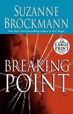 Breaking Point (Troubleshooters, Book 9) by Suzanne Brockmann