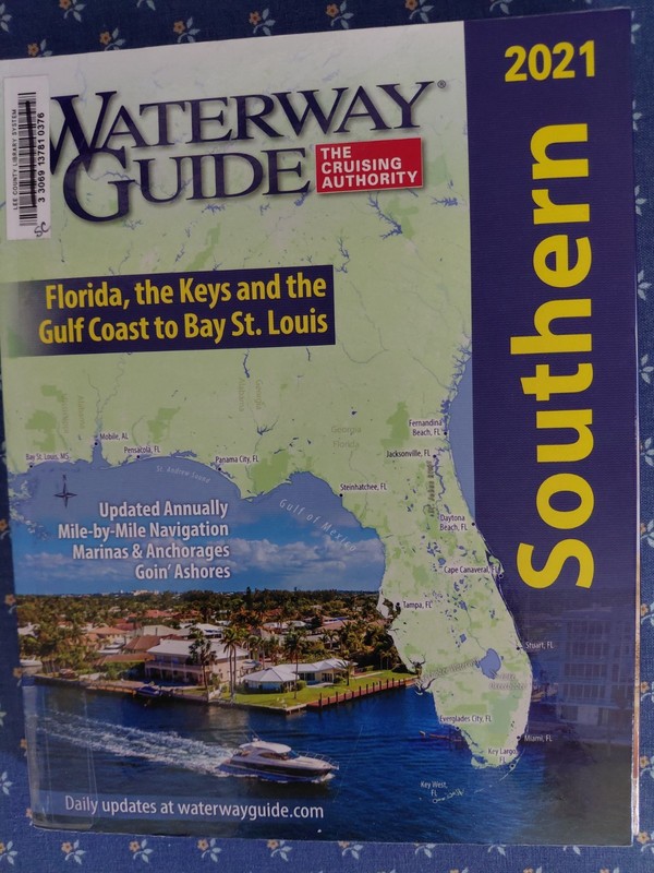 2021 Waterway  Guide Florida The Keys And The Gulf Coast to Bay St. Louis