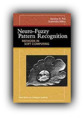 Neuro-Fuzzy Pattern Recognition Soft Computing [AI Neural Networks Fuzzy Logic]