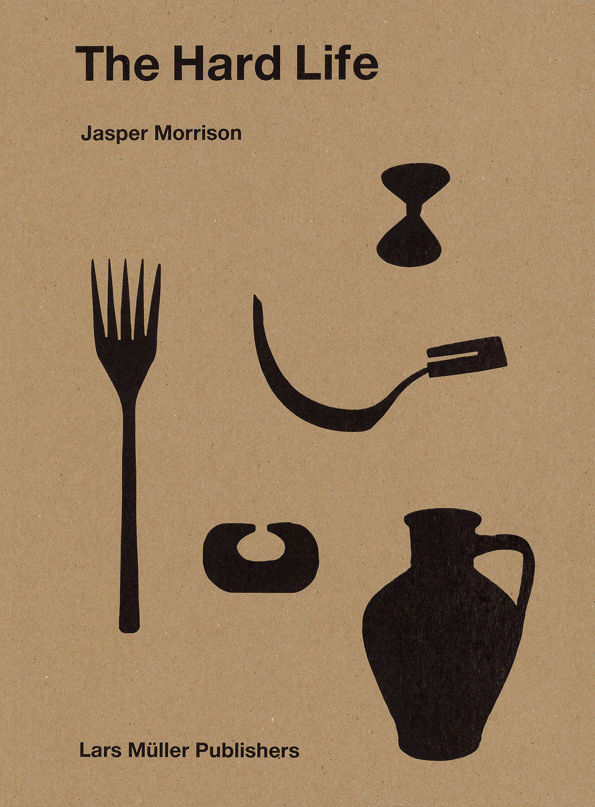 Thumbnail - Jasper Morrison / Jasper Morrison – The Hard Life