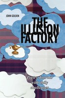 John Go*Den | The Illusion Factory | Taschenbuch | Englisch (2010) | Xlibris