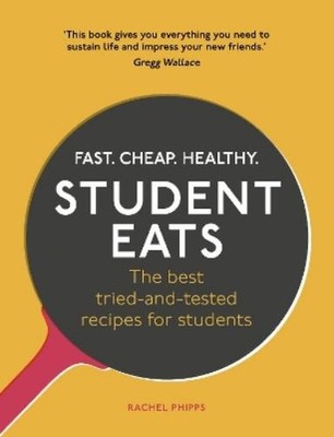 Rachel Phipps Student Eats (Taschenbuch)