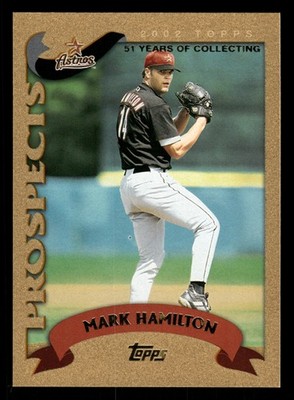 Mark Hamilton Houston Astros 2002 Topps Traded Gold #T179 SN /2002