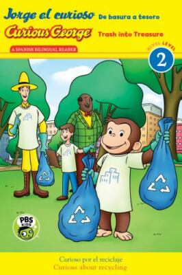 Curious George: Trash into Treasure/Jorge el- Rey, 9781328586469, hardcover, new