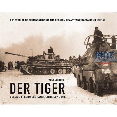 STRABOKRAN.DE Tiger503 Der Tiger Vol 3: schwere Panzerabteilung 503