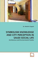 Khalid Al Tayya Symbolism Knowledge and City Perception  (Paperback) (UK IMPORT)