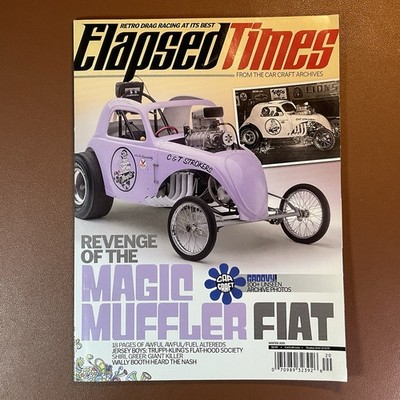 ELAPSED TIMES MAGAZINE, 2015, WINTER, BACK ISSUE , CAR CRAFT ARCHIVES
