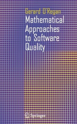 O'Regan - Mathematische Ansätze zur Softwarequalität - Neu Hardcover o - N555z
