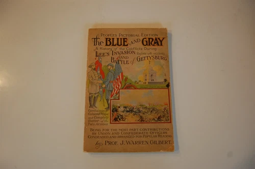 1922 The Blue and Gray People Edition - Author J. Warren Gilbert Signature