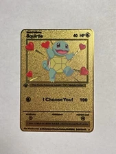 Squirtle I Choose You! Romantic High Quality Gold Metal Fan Art Card Collectible