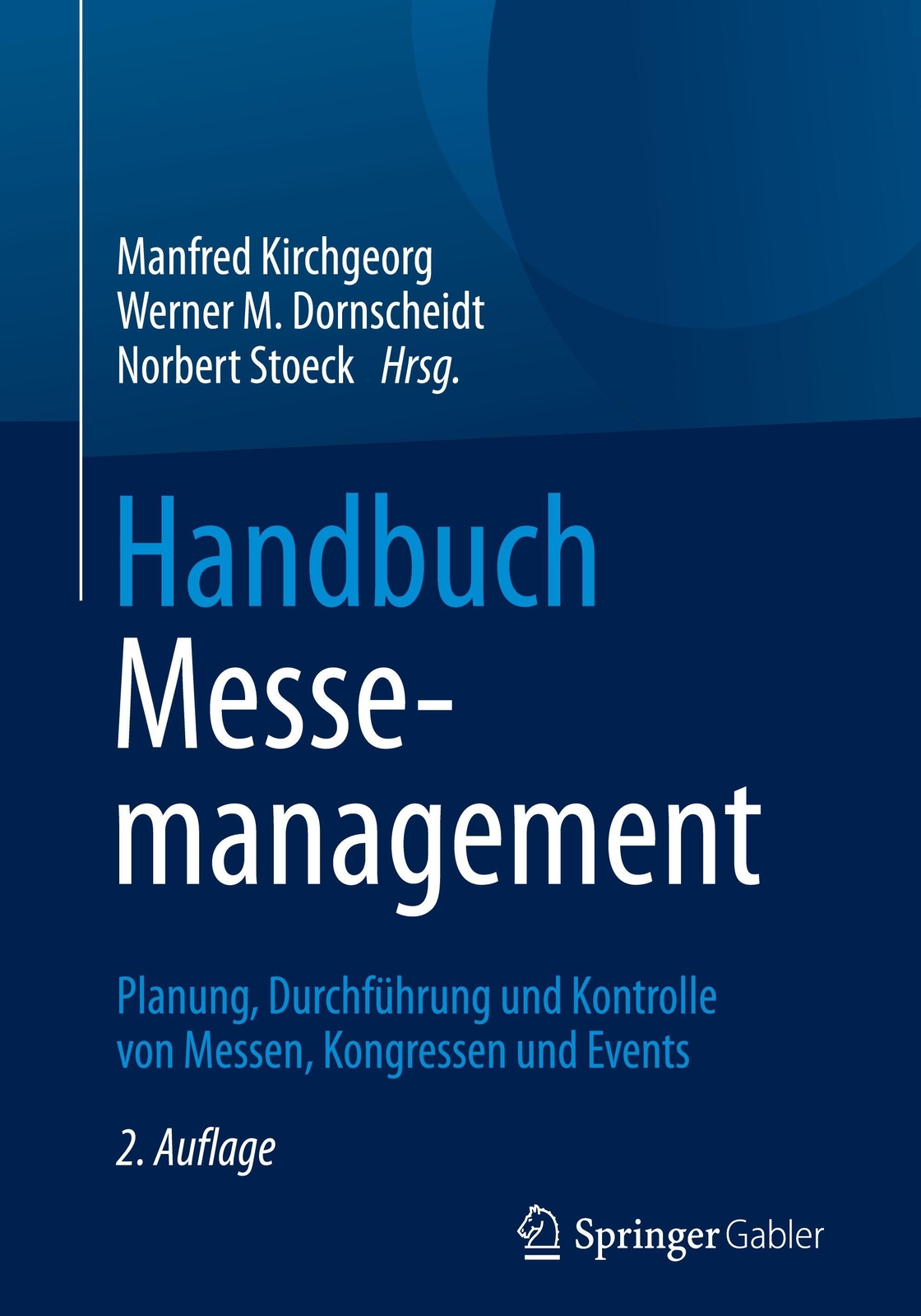 Thumbnail - Manfred Kirchgeorg (u. A.) | Handbuch Messemanagement | Buch | Deutsch