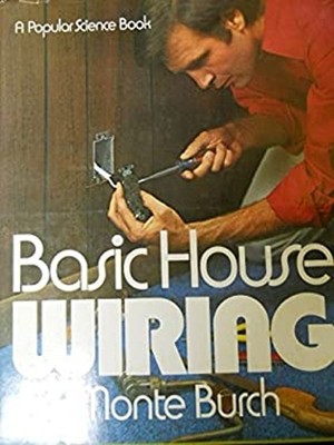 Basic House Wiring Hardcover Monte Burch
