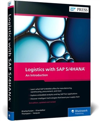 Logistics with SAP S4HANA by Deb Bhattacharjee HARDBACK 9781493222582