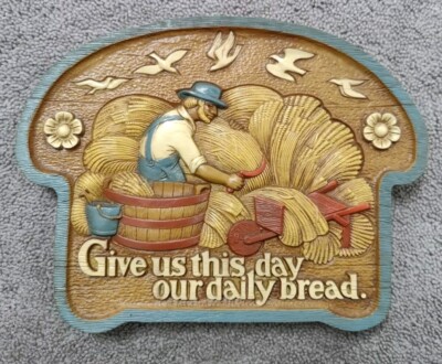 VINTAGE BURWOOD WALL HANGING GIVE US THIS DAY OUR DAILY BREAD