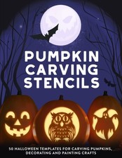 Pumpkin Carving Stencils: 50 Halloween Templates for Carving Pumpkins, Decor...