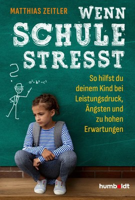Wenn Schule stresst | Matthias Zeitler | Taschenbuch | 224 S. | Deutsch | 2026
