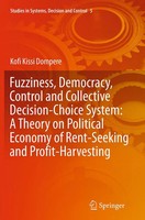 Kofi Kissi Dompere | Fuzziness, Democracy, Control And Collective...