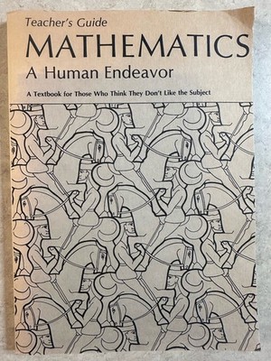 A Teacher's Guide to Mathematics: A Human Endeavor 1971