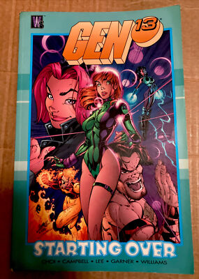 GEN 13 : STARTING OVER Graphic Novel J. SCOTT CAMPBELL 1999 Wildstorm CHOI LEE