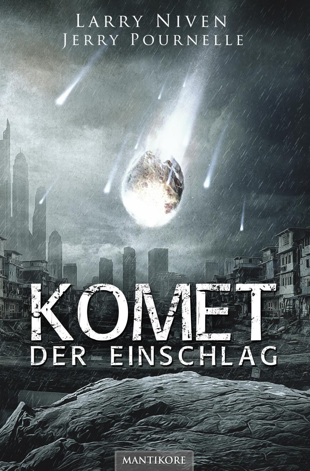 Thumbnail - Komet - Der Einschlag | Larry Niven (u. A.) | Deutsch | Taschenbuch |