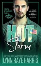 HOT Storm - Paperback By Harris, Lynn Raye - GOOD