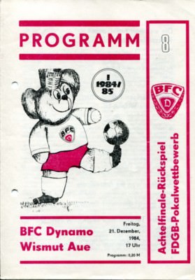 Programmheft BFC Dynamo - Wismut Aue FDGB Pokalwettbewerb 1984/85 /142