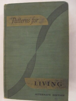 Patterns for Living, Alternate Ed, Part 1, Oscar James Campbell,ed